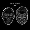 Biding My Time - Dave&Trent