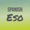 Spanish Eso - Walon Sire
