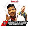 Garoto Problema (Explicit) - Dj Rhuivo&Mc Carrera