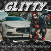 GLITTY (Explicit) - Friends Wit Nobody&D'Money Turn Up