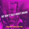 We Don't Talk About Bruno - Jerry Ware&Dream Beats Studios