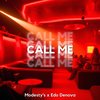 Call Me - Modesty's&Edo Denova