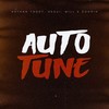 Auto Tune - Nathan Toddy&Negui&Will&Dodoin