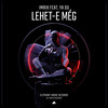 Lehet -e még (feat. Ya Ou) - IMRIK&YA OU