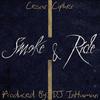 Smoke & Ride (Explicit) - Cesar Cipher
