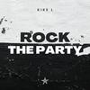 Rock the party - Kike L