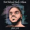 New National Black Anthem(We Rise) - John Jay