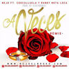 A Veces (Remix) - Cosculluela&Ñejo&Randy