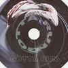 Gotta Run (Explicit) - A1Gento&Rabz On Da Beat