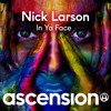 In Ya Face (Original Mix) - Nick Larson