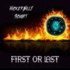 First Or Last (Explicit) - Hickerbilly Schort