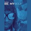 BE MYSELF (Radio Edit) - Dlabrie