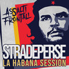 Strade perse (La Habana Session) - Assalti Frontali