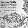 Clear Water (Original Mix) - Simon Firth