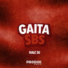 Gaita Sbs (Explicit) - HALC DJ