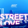 Street Love - 아웃사이더&강남