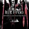 Is It Free (Co-Op Mode Remix) - Tali Freaks&Love Drone&Ronnie