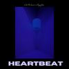 heartbeat (Explicit) - Tonyy