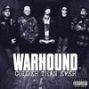 Colder Than Ever (Explicit) - Warhound&Tom Harris&Unfinished Business