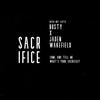 Sacrifice (feat. Jaden Wakefield) (Explicit) - Busty&Jaden Wakefield