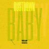 BUSTDOWNBABY (Explicit) - Kvm