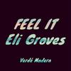 Feel It - Eli