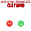 Call Tyrone (Explicit) - Ambition&Jai'Alim&B6(Pushaz Ink)