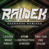 Overdose (ft. Curro Cruz) (Dubstruction Remix) - Raidek&Dubstruction