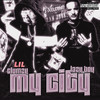 My City (Explicit) - Lil Clumzy&Lazy-Boy