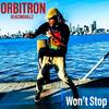Won't Stop - Orbitron