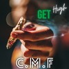 Get High (Explicit) - CMF