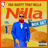 Days Are Better (Explicit) - Yak Nasty That NiLLa&Cameron Couch