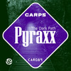 The Dark Path (Original Mix) - Pyraxx