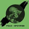 Spotifigh - Polo