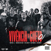 Vivências do Gueto 01 (Explicit) - matheus J.I&Matheus no Beat&MC Carlin&Gutemberg&RB Broken