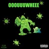 Ooouuu Wheee (Explicit) - CUA Reaper