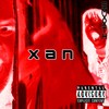 XAN (Explicit) - Lil Smxxth