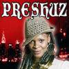 Preshuz - Preshuz T.&DJ Kool