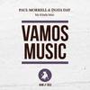 My Kinda Man (Francesco Gomez Radio Edit) - Paul Morrell&Inaya Day