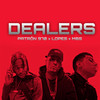 DEALERS (Explicit) - Lopes&Elpatron970&Mbs Rolling