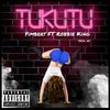 Tukutu(feat. Yimbert & Robbie King) - MF Produciendo&Yimbert&Robbie King