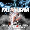 Fantasma - Musicologo The Libro&TOPO LA MASKARA