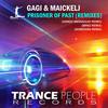 Prisoner Of Past (Numedian Remix) - Gagi&MaickelJ&Numedian