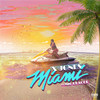 Miami (Explicit) - X jones&Mic Blaque