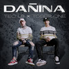 Dañina (Explicit) - Teo LB&Toser One