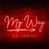 My Way(feat. Justin Wes) - Stella Novae&Justin Wes