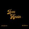 Love Again... (feat. Amy Moonsong) (Explicit) - Irate Specialist&Amy Moonsong
