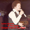 Tonight Could Be The Night - Larry Chance&The Earls