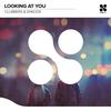 Looking At You (Club Mix) - Clubbers&Enkode