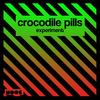 Experiment - Crocodile Pills